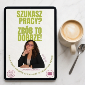 E-book "Szukasz pracy? Zrób to dobrze!"